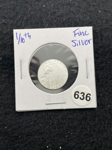 1/10th Fine Silver Coin: KEY WORDS: INDIAN ARTIFACT ARTIFACTS ARROWHEAD ARROWHEADS NATIVE AMERICAN MISSISSIPPIAN QUAPAW CADDO POTTERY COINS MORGAN DOLLAR PEACE DOLLAR SILVER COINS. All coins have been Sigma tested for authent