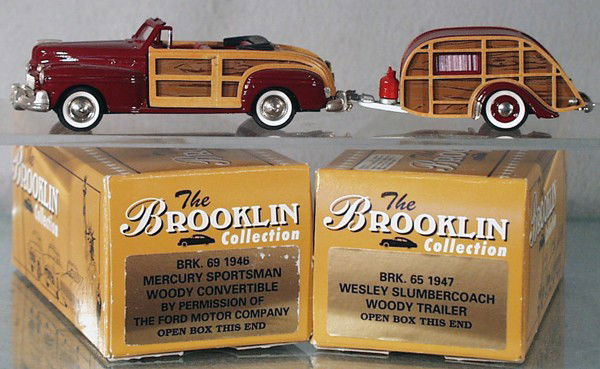 2 BROOKLIN VEHICLES: BRK69 1946 Mercury Sportsman, mirror still in wrapper, BRK65 1947 Wesley Slumber Coach Trailer, orig boxes minor wear, C8-9.