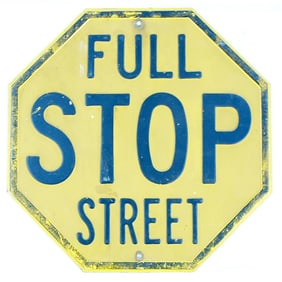 FULL STOP STREET EMBOSSED STREET SIGN