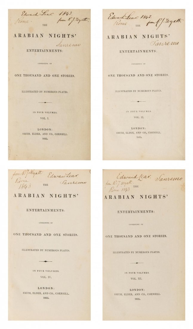 BOOK Four volumes of "The Arabian Nights's: BOOK Four volumes of "The Arabian Nights's Entertainments", all owned by Edward Lear, bound in original cloth and with black gilt morocco lettered titles to spines. All signed in ink on the title page