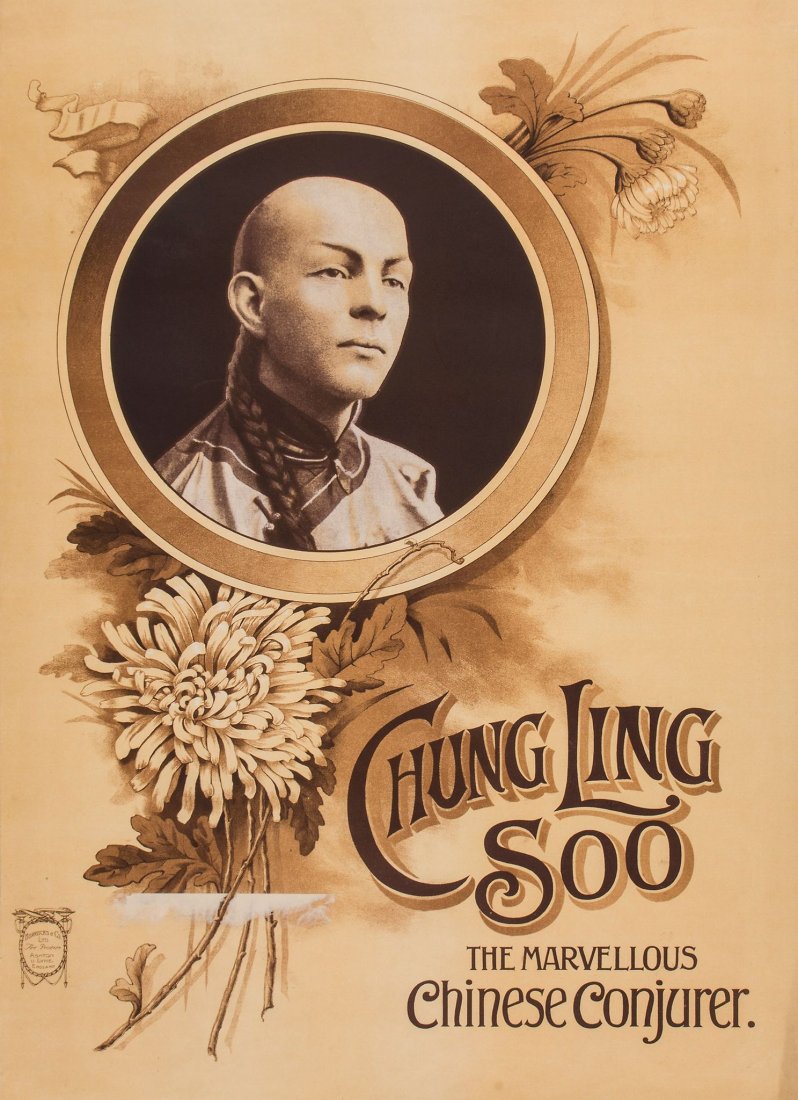 CHUNG LING SOO, The Marvellous Chinese Conjurer: lithographic poster in colours, printed by Horrocks & Co Ltd., Ashton Under Lyne cond A-, not backed 30 x 20ins (76 x 51cm.)