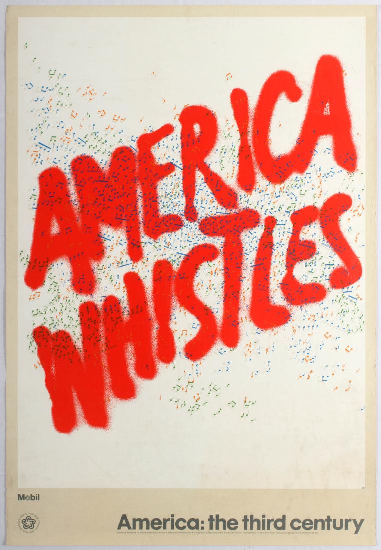 Advertising Poster America Whistles Edward Ruscha: Advertising Poster - America Whistles - America: The Third Century. American Revolution Bicentennial Poster 1776-1976. From a series commissioned by Mobil Oil Corporation for the Bicentennial. Recogon