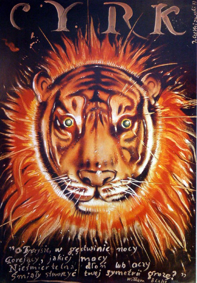 Advertising Poster Cyrk Tiger Tiger: Original vintage Polish advertising poster for a circus - Cyrk - featuring an image of a tiger with the poem by William Blake in the caption: "Tiger, tiger, burning bright / In the forests of the nigh