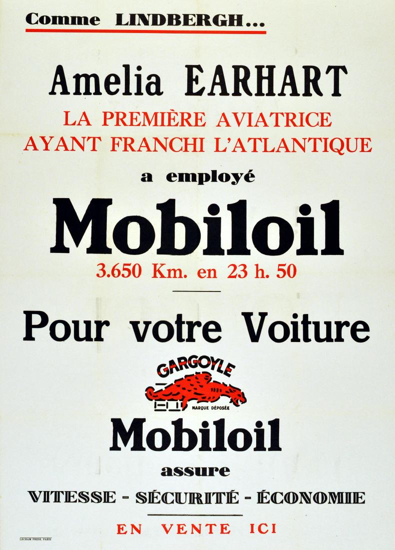 Sport Poster Amelia Earhart Mobiloil: Original vintage poster featuring the achievement of American aviator, Amelia Earhart (1897-1937): Like Lindbergh, Amelia Earhart, the first lady pilot to cross the Atlantic uses Mobiloil. 3,650km in