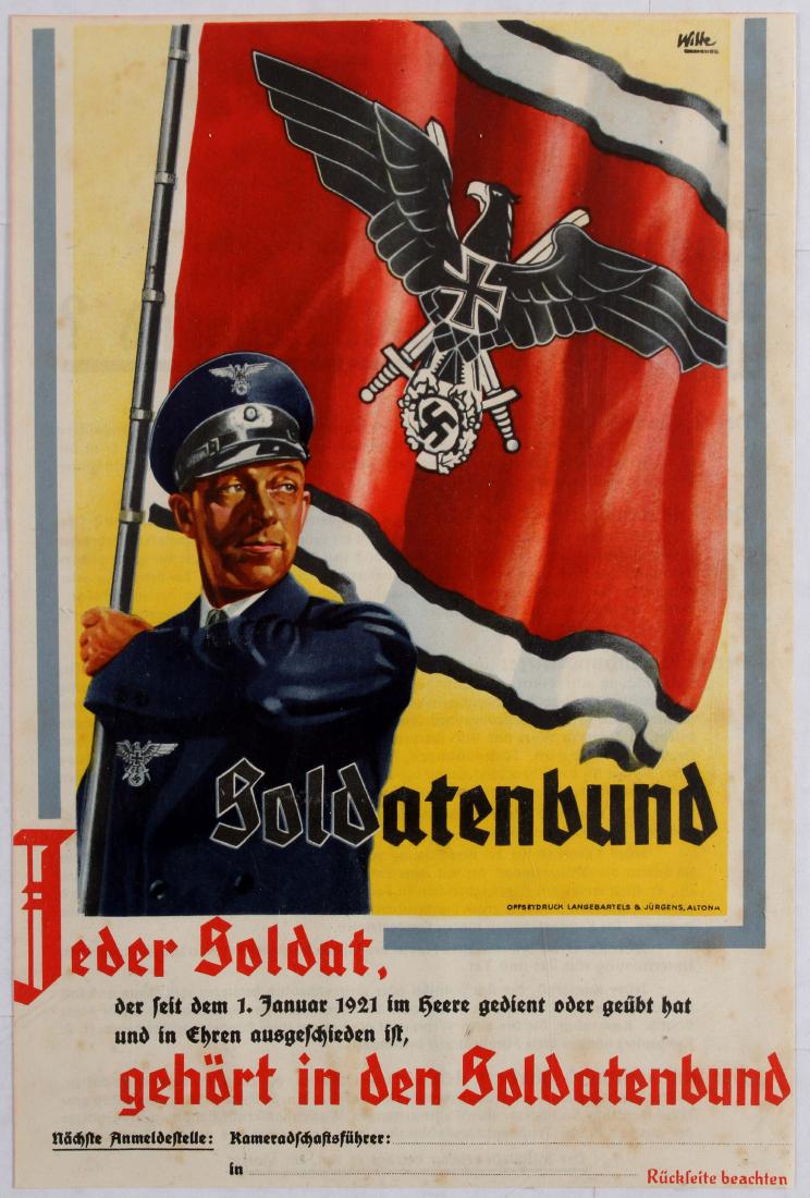 Nazi Propaganda Poster Soldatenbund Third Reich: Nazi Propaganda Poster - Soldatenbund. Country: Germany. Year: 1930s. Artist: Witte. Size (cm):29x19.5. Double-sided poster. Very good condition, staining.