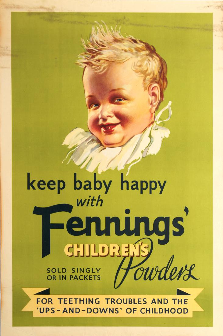 Advertising Poster Keep Baby Happy with Fennings’: Original vintage advertising poster: Keep Baby Happy with Fennings’ Children’s Powder – Sold Singly or in Packets – For teething troubles and the ‘ups-and-downs’ of childhood. This colourf