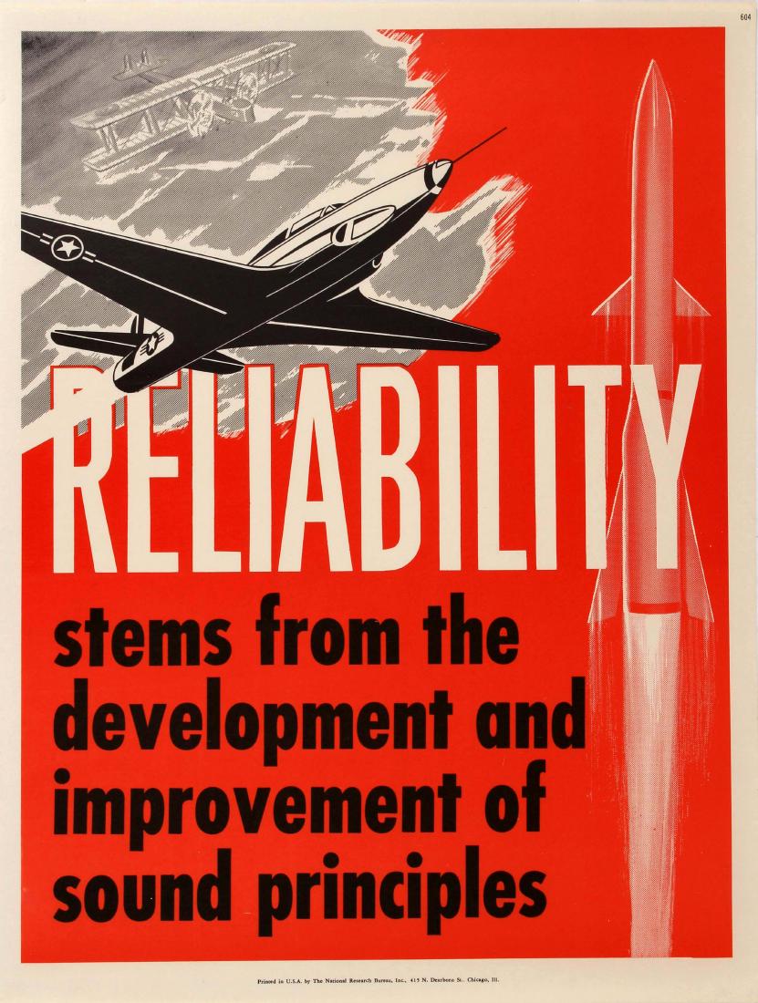 Propaganda Poster Reliability Motivational Rocker: Original vintage propaganda poster: Reliability stems from the development and improvement of sound principles. Dynamic image in black, white and red of a modern plane and rocket in front of an older
