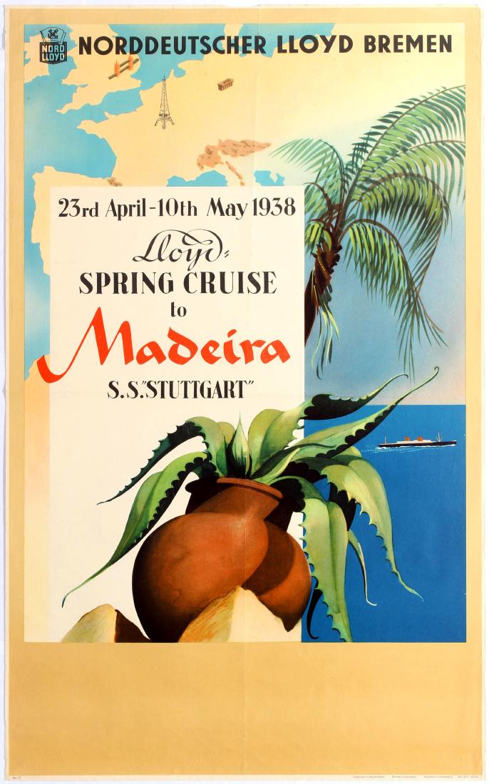 Travel Poster Norddeutscher Lloyd Madeira Cruises: Original vintage travel advertising poster: Norddeutscher Lloyd Bremen - Lloyd Spring Cruise to Madeira - S.S. "Stuttgart". Good condition, folded, creases and small tears on margins. Country: Germany