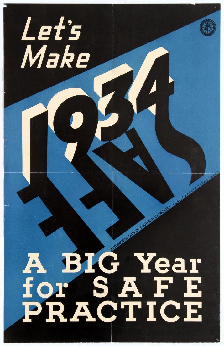 Road Safety Poster USA California Art Deco Safe 1934: Original vintage public safety poster Lets make 1934 safe released by the Automobile Club of Southern California. Good condition, fold marks and tears. Country: USA Year: 1930s Designer: Unknown 53x34
