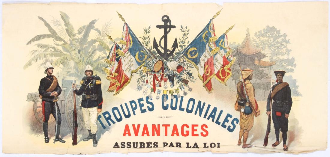 Original Propaganda Poster Troupes Colonials France: Original vintage army recruitment propaganda poster for Troupes Colonials Avantages assures Par La Loi - Colonial Troops Advantages Insured by Law. The Troupes coloniales ("Colonial Troops") or ArmÃ�