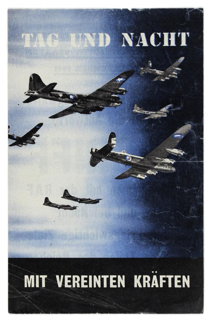 Original War Propaganda WWII Allies Nazi Germany: Original vintage airborne leaflet propaganda flyer issued in Great Britain to be dropped over the Nazi troops. It is entitled Tag Und Nacht Mit Vereinten Kraften (Day and Night with United Forces.) Il