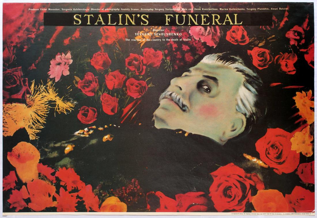 Original Movie Poster Stalin Funeral Soviet Perestroika: Stalin's Funeral Rare English-language original vintage movie poster: Stalin's Funeral. Stalin's Funeral is a 1990 Soviet drama film written and directed by the famous poet, Yevgeni Yevtushenko. The f
