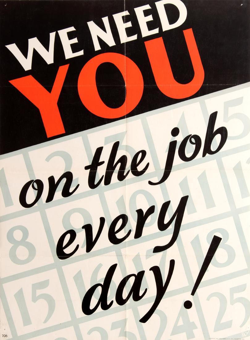 Original Propaganda Poster We Need You On The Job: Original vintage motivational poster - We need you on the job every day! - featuring the title in different stylised white, black and red letters with the font emphasising the word 'you' against a bla