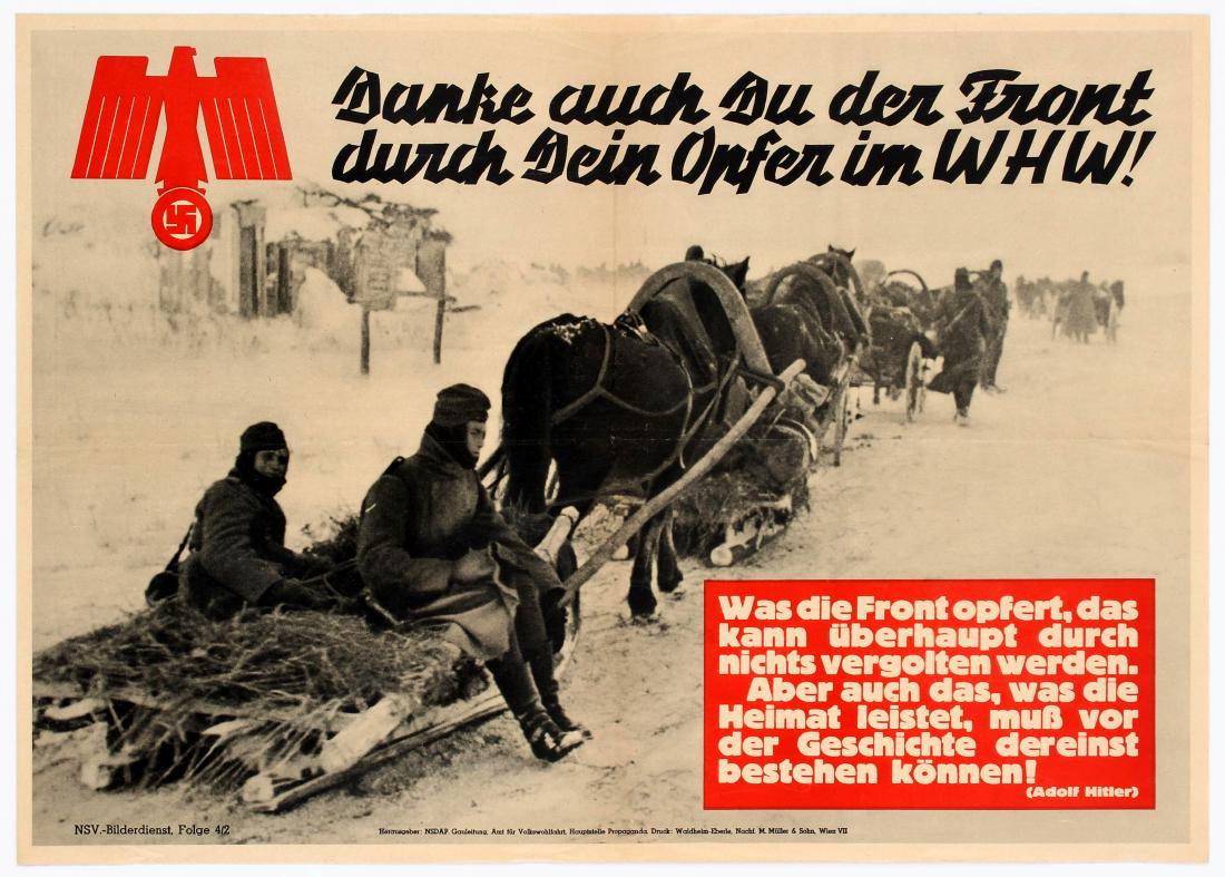 War Propaganda Poster Nazi WWII Eastern Front Winter: German Nazi Propaganda Original Vintage Poster for the Winter Relief of the German People â€“ WHW Danke auch Du der Front durch dein Orfer im WHW! Photo of soldier on a horse driven sledge in Rus