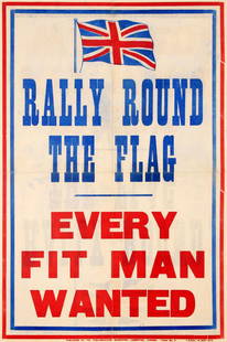 War Poster Rally Round The Flag Every Fit Man Wanted: Original antique World War One recruitment poster "Rally Round The Flag - Every Fit Man Wanted" published by the Parliamentary Recruiting Committee and featuring the text in bold blue and red letters