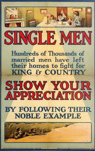 War Poster Single Men WWI Recruitment UK: Original vintage British World War One army recruitment poster: Single Men – Hundreds of Thousands of married men have left their homes to fight for King & Country – Show Your