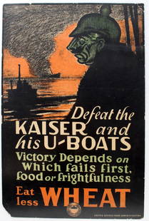 War Poster Eat Less Wheat WWI: Original vintage World War One poster: Defeat the Kaiser and his U-Boats - victory depends on which fails first, food or frightfulness - Eat less wheat. United States Food Administration. Dark image