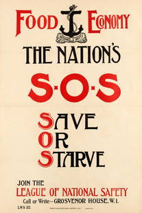 War Poster Food Economy National Safety SOS Save Or: Original antique World War One propaganda poster issued by the League of National Safety to promote rationing and avoiding waste in support of the Food Economy Campaign - National Safety Food Economy