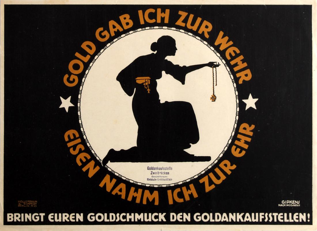 War Poster Give Gold For The Fight WWI Kaiser Germany: Original vintage World War One propaganda poster: I Gave Gold for the Defence - Iron I took for the Honour / Gold gab ich zur wehr - eisen nahm ich zur ehr / Bring your gold jewellery to the gold auct