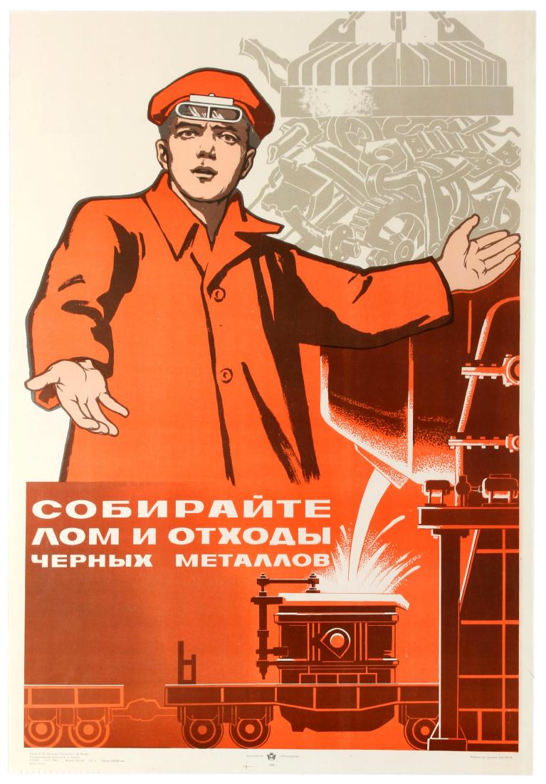 Propaganda Poster Scrap Metal Recycling USSR: Original vintage Soviet propaganda poster showing a worker with open arms presenting the efficiency of melting down scrap metal in a factory for the production line, the text in white against the indu