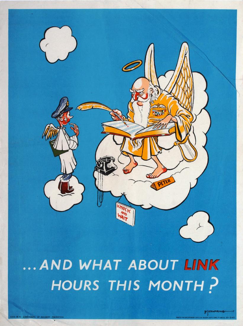 Propaganda Poster Air Force Pilot Safety Propaganda: Original vintage propaganda poster issued by the Directorate of Accident Prevention: ...And what about link hours this month? This poster features a humoristic illustration by artist Manwaring showing