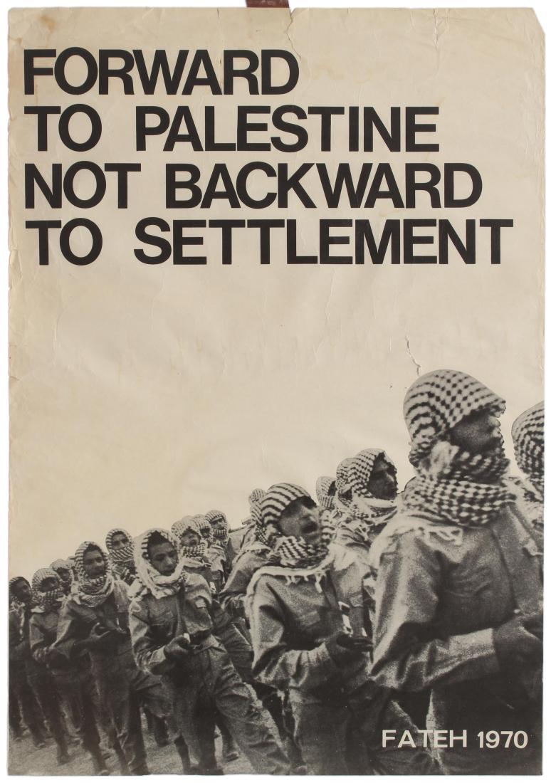 Propaganda Poster Palestine Propaganda Poster Fatah: Original vintage Pro-Palestinian Propaganda poster published by the Fatah (Palestinian National Liberation Movement) showing a black and white photograph of Palestinian soldiers with the text Forward 