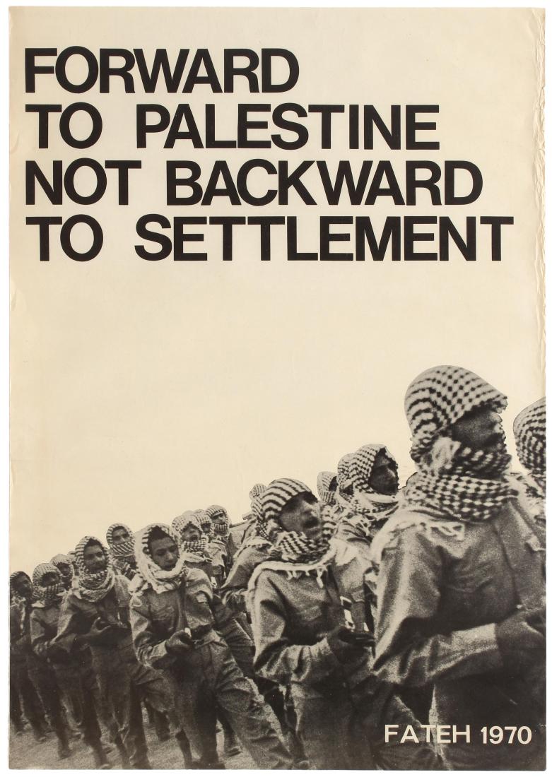 Propaganda Poster Palestine Propaganda Poster Fatah: Original vintage Pro-Palestinian Propaganda poster published by the Fatah (Palestinian National Liberation Movement) showing a black and white photograph of Palestinian soldiers with the text Forward