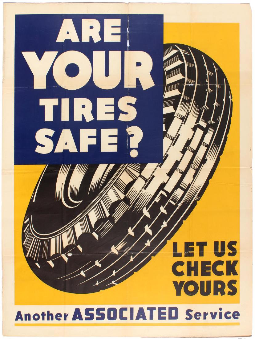Advertising Poster Tire Safety Associated Oil Company: Original vintage advertising poster Are Your Tires Safe? Let us check yours, another Associated service - Featuring illustration of a tire. Fair condition, folds, creases, light stains, tears, small p