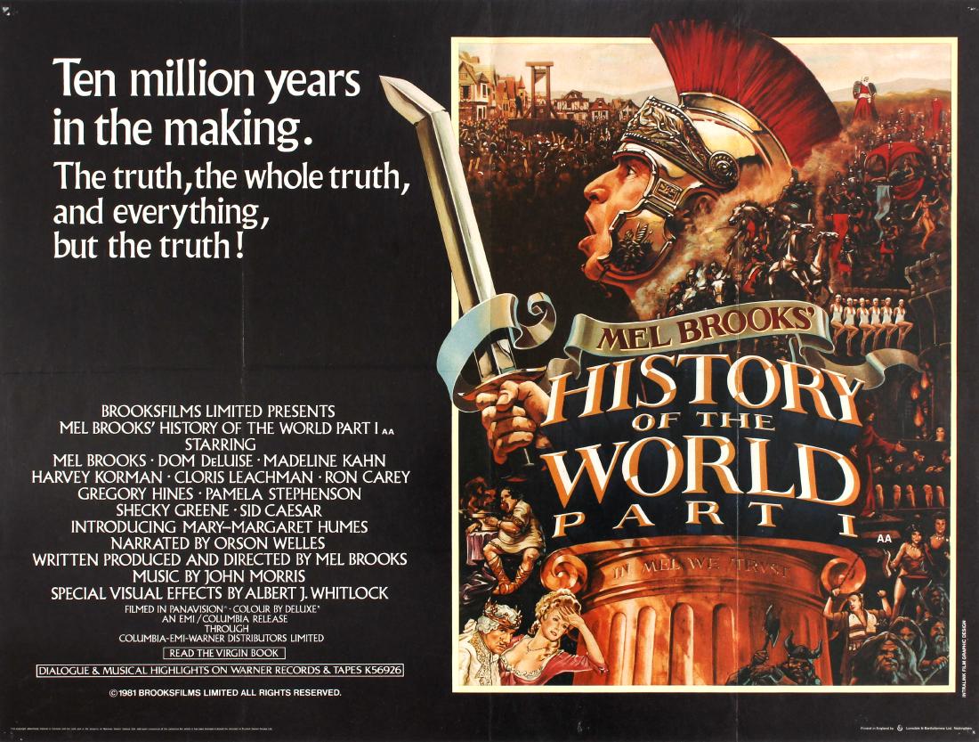 Film Poster History of the World, Part 1 Mel Brooks: Original vintage movie poster for the American comedy film History of the World, Part 1, written, produced, and directed by Mel Brooks and starring Sid Caesar, Shecky Greene, Gregory Hines and Brooks