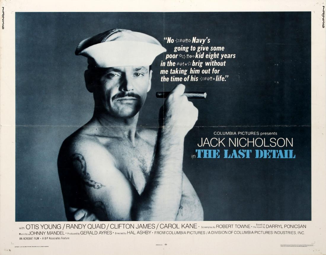 Cinema Poster The Last Detail Jack Nicholson: Original vintage movie poster for an award winning comedy drama film The Last Detail directed by Hal Ashby and starring Jack Nicholson (as Buddusky), Otis Young, Randy Quaid, Clifton James and Carol K