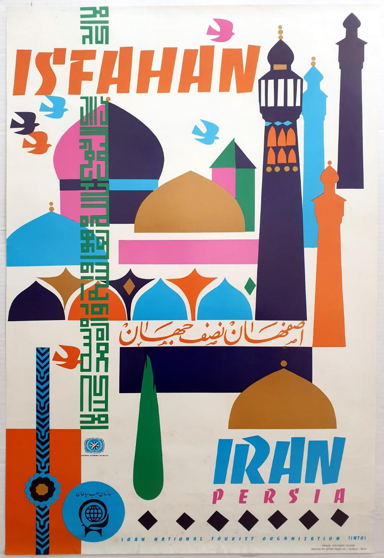 Travel Poster Iran Persia Isfahan Houchang Kazemi: Original vintage travel poster for Iran Persia featuring a great design by Houchang Kazemi. Issued by Iran National Tourist Organisation. (INTO) Printed by Offset Press Inc, Tehran, Iran. Good conditi
