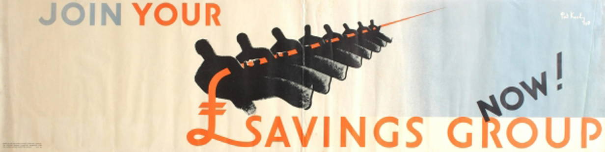 War Poster Join Your Saving Group Now Banner Keely WWII: Original vintage World War Two propaganda poster: Join Your Saving Group Now! Fantastic graphic design image by the notable British poster artist Pat Keely (Patrick Cokayne Keely, 1901-1970) showing