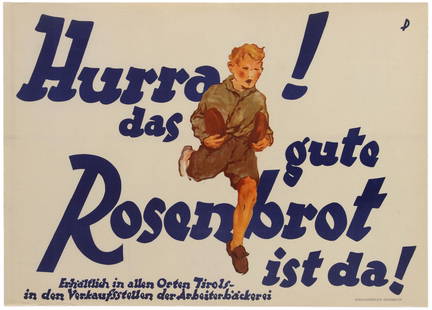 Advertising Poster Best Bread Austria Rosenbrot: Original vintage advertising poster for Rosenbrot bread: Hooray! The good Rosenbrot is here! Great image showing a young boy running with two loafs of bread under either arms with the text printed in