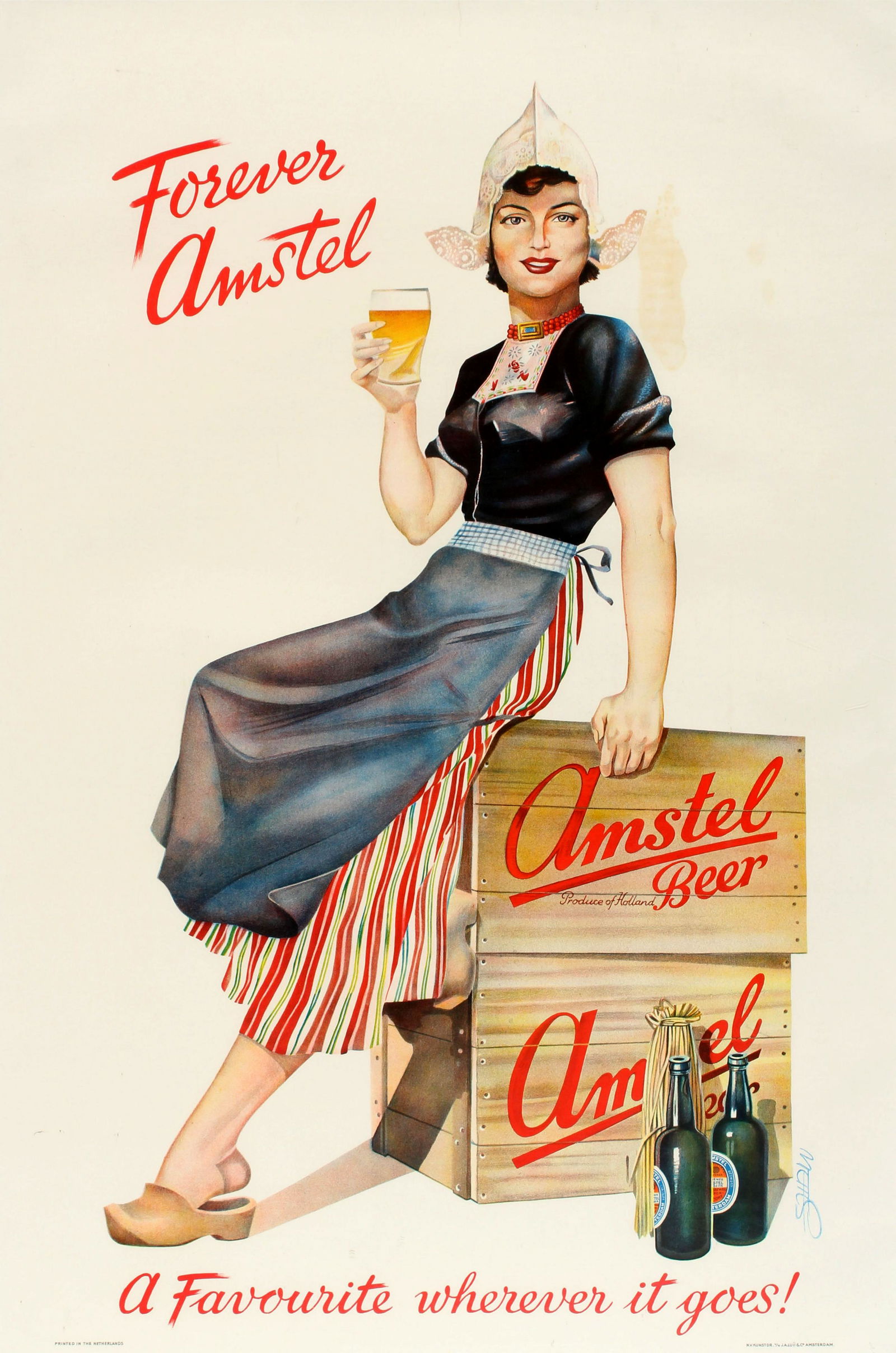 Advertising Poster Amstel Beer: Original vintage drink advertising poster for Amstel Beers: Forever Amstel - A Favourite wherever it goes! Great artwork depicting a young lady wearing traditional Dutch clothing with a hat, apron and