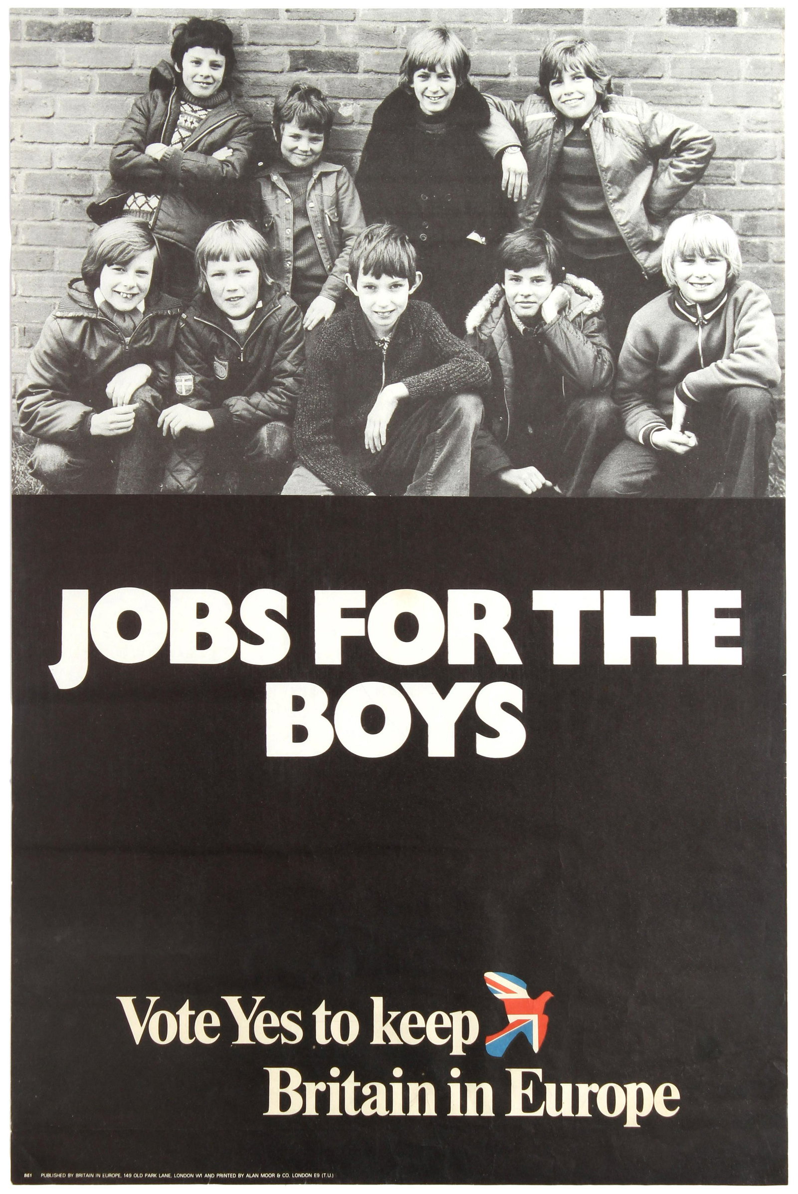 Propaganda Poster European Union Referendum 1975 Jobs: Original vintage election propaganda poster for the 1975 European Union Membership Referendum held in the United Kingdom - Jobs for the Boys Vote Yes to Keep Britain - featuring a black and white phot