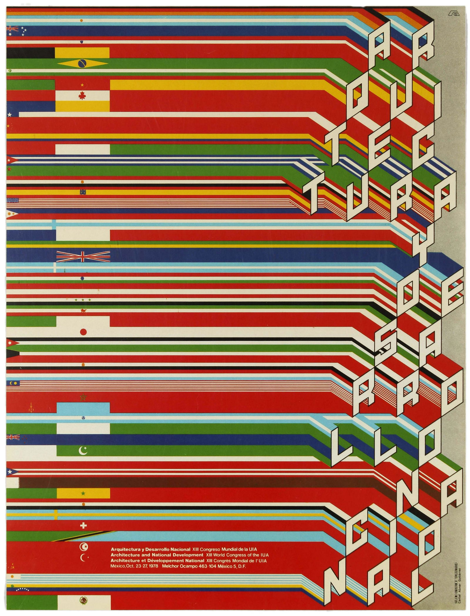 Advertising Poster Architecture UIA World Congress: Original vintage advertising poster for the Architecture and National Development XIII World Congress of the IUA, held in Melchor Ocampo, Mexico from Oct 23-27, 1978. The IUA - Union internationale de