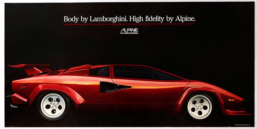 Advertising Poster Lamborghini Countach Body Alpine: Original vintage advertising poster for Alpine car audio systems. Alpine Electronics, of the Japanese company Alps Electric, specialises in car audio and navigation systems. The slogan reads "Lamborgh