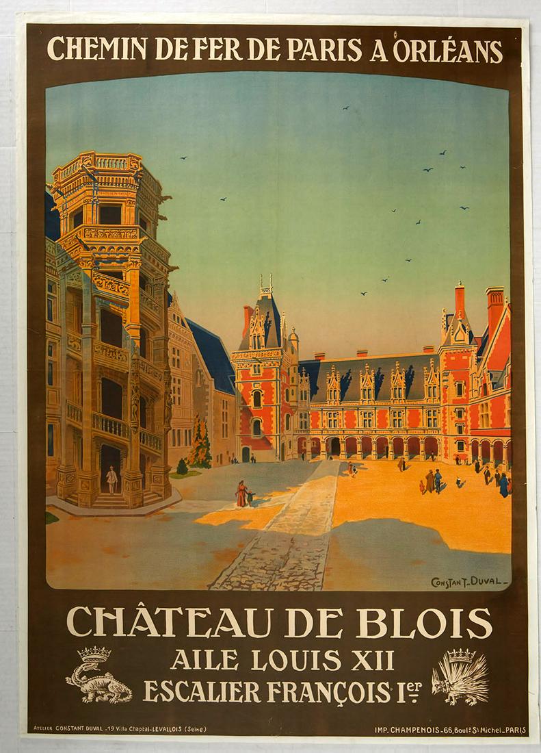 Travel Poster Paris Orleans Railway Chateau de Blois: Original vintage travel advertising poster for the Paris- Orleans Railway, and featuring a painting of the Chateau de Blois by French artist Constant Duval (1877-1956). Between 1910 and the nationaliz