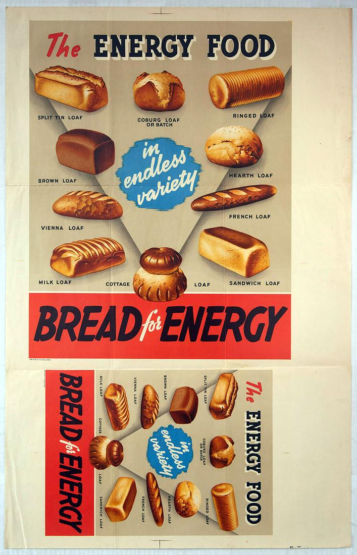 Propaganda Poster The Energy Food Bread for Energy.: Original vintage food propaganda poster presenting various types of breads with the title reading: The Energy Food in Endless Variety - Bread for Energy. The range of breads includes, amongst others: 