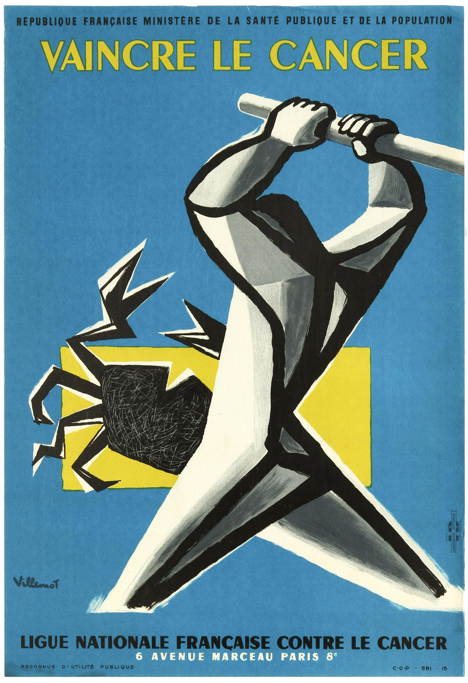 Propaganda Poster Defeat Cancer Villemot Blue France: Original vintage propaganda poster published by the French Ministry of Public Health and by the French League Against Cancer: Defeat Cancer (Vaincre le cancer). Great stylised artwork by well known Fr