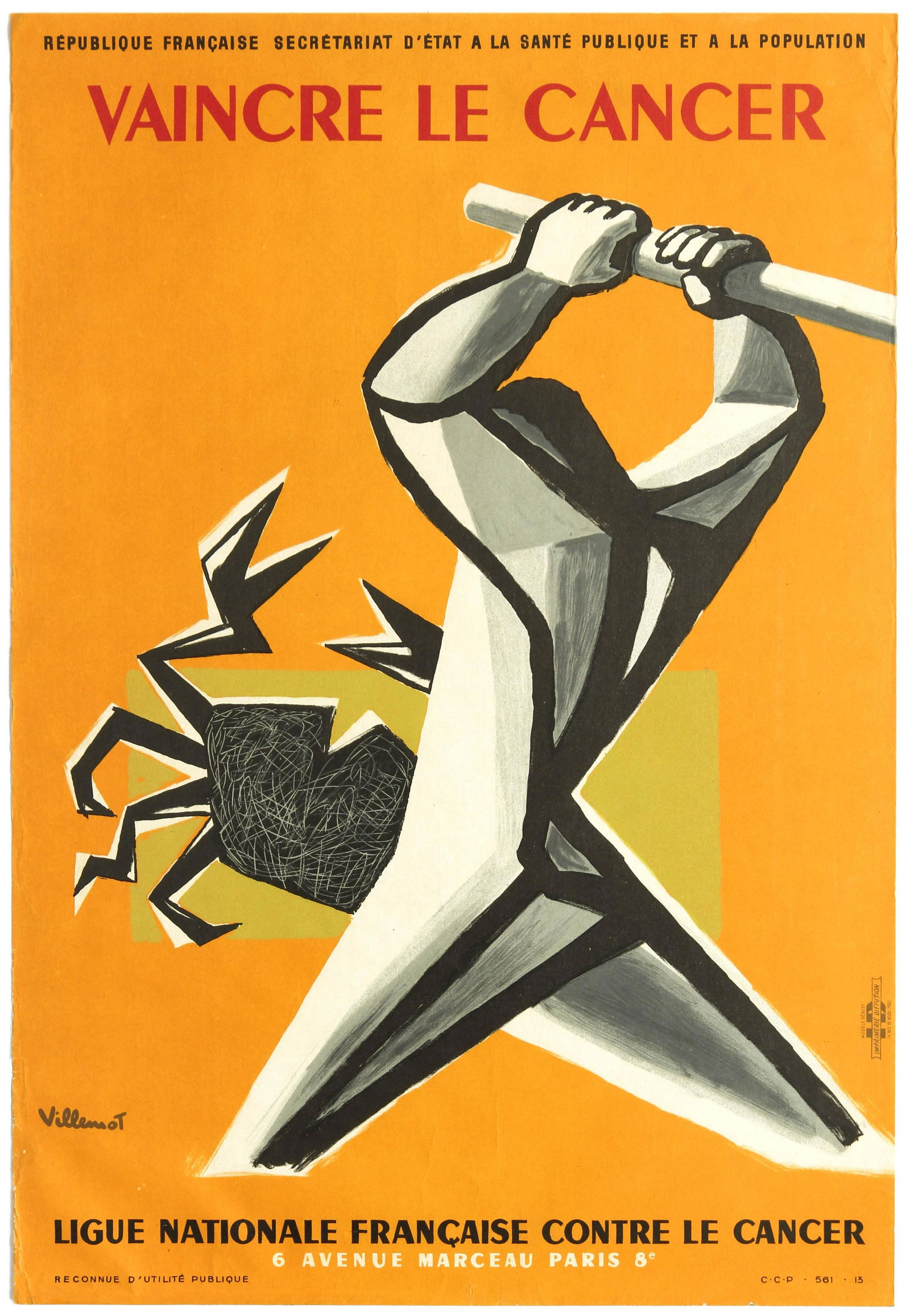 Propaganda Poster Defeat Cancer Villemot Orange France: Original vintage propaganda poster published by the French Ministry of Public Health and by the French League Against Cancer: Defeat Cancer (Vaincre le cancer). Great stylised artwork by well known Fr
