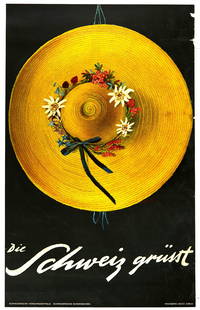 Original Travel Poster Switzerland Invites Schweiz: Original vintage travel advertising poster - Die Schweiz Grusst / Switzerland Invites You - featuring a bright image of a traditional Swiss wide brimmed hat surrounded by wild mountain flowers