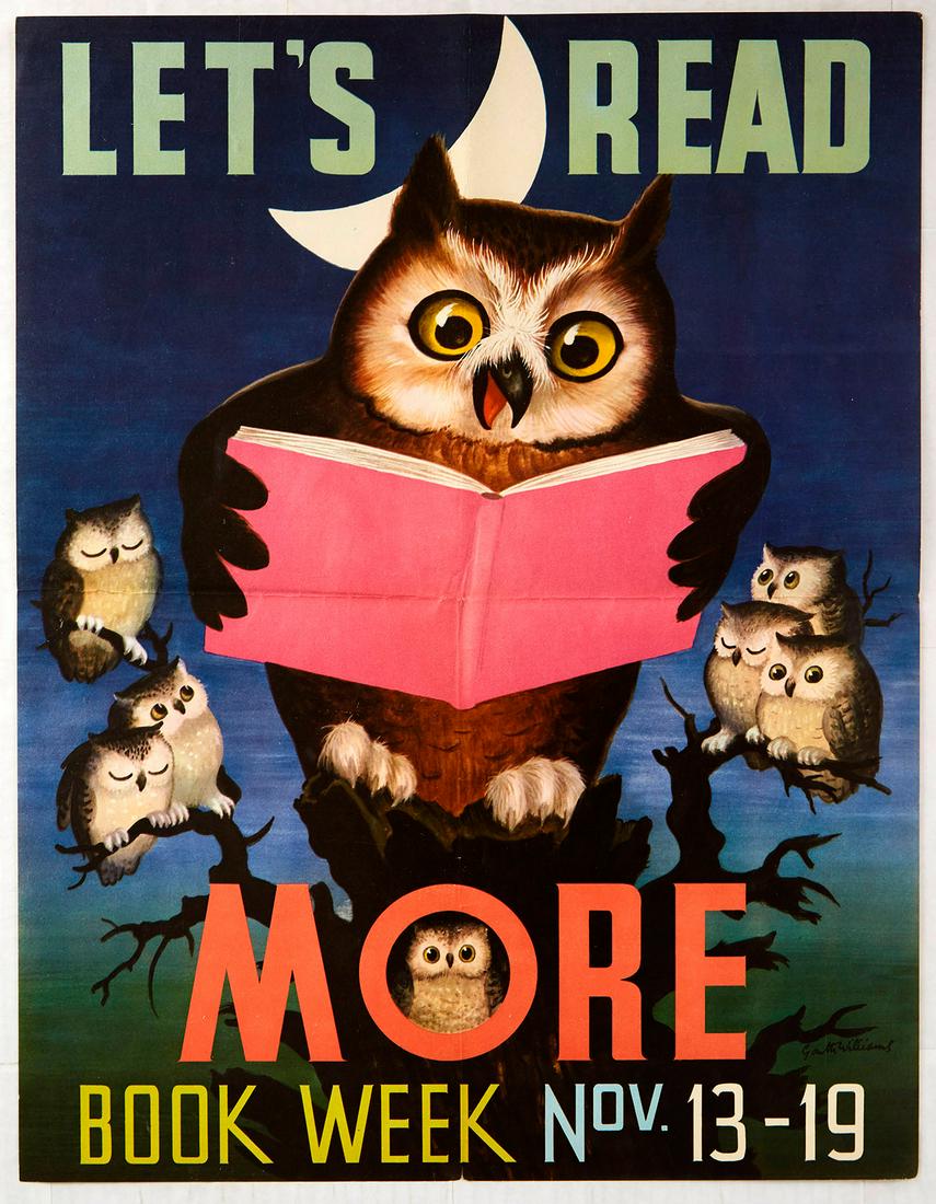 Original Advertising Poster Read More Books Week Owl: Original vintage educational poster to encourage children to learn to read and enjoy being read to - Let's Read More - published for Book Week November 13-19 featuring a great design depicting a wise 