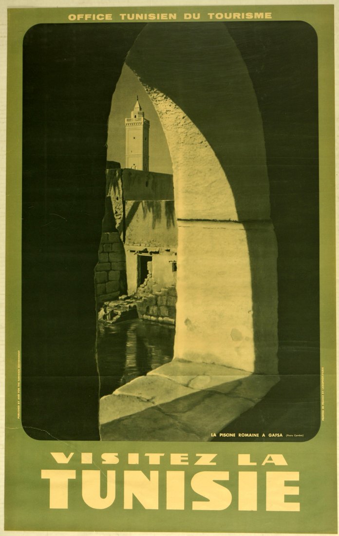 Original Travel Poster Visit Tunisia Tunis Gafsa: Original vintage travel poster printed in France for the Tunisian Government tourist office - Visitez la Tunisie - featuring a view through an historical stone arch to walled ruins over water with a t