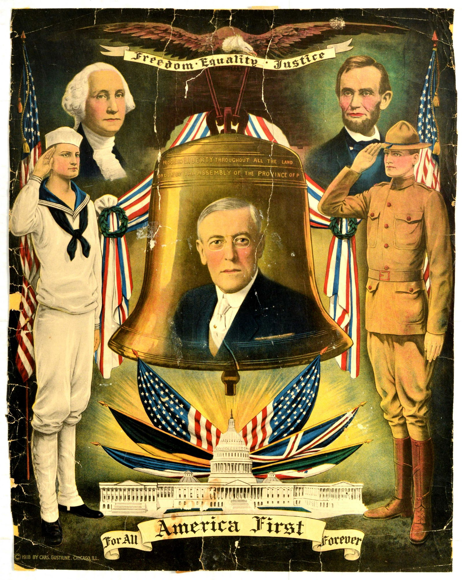 Propaganda Poster America First Presidents: Original antique WWI propaganda poster published in 1918 in Chicago Illinois featuring three American presidents: the President at the time, Woodrow Wilson (1856-1924; 28th US President 1913-1921), wi