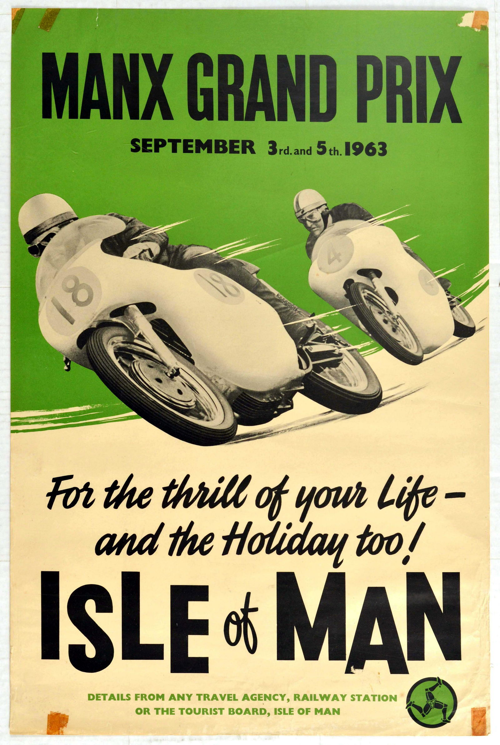 Sport Poster Manx Grand Prix Isle of Man: Original vintage Manx Grand Prix poster: For the thrill of your life - and the Holiday too! September 3rd and 5th 1963 Details from any travel agency, railway station or the tourist board Isle of Man.