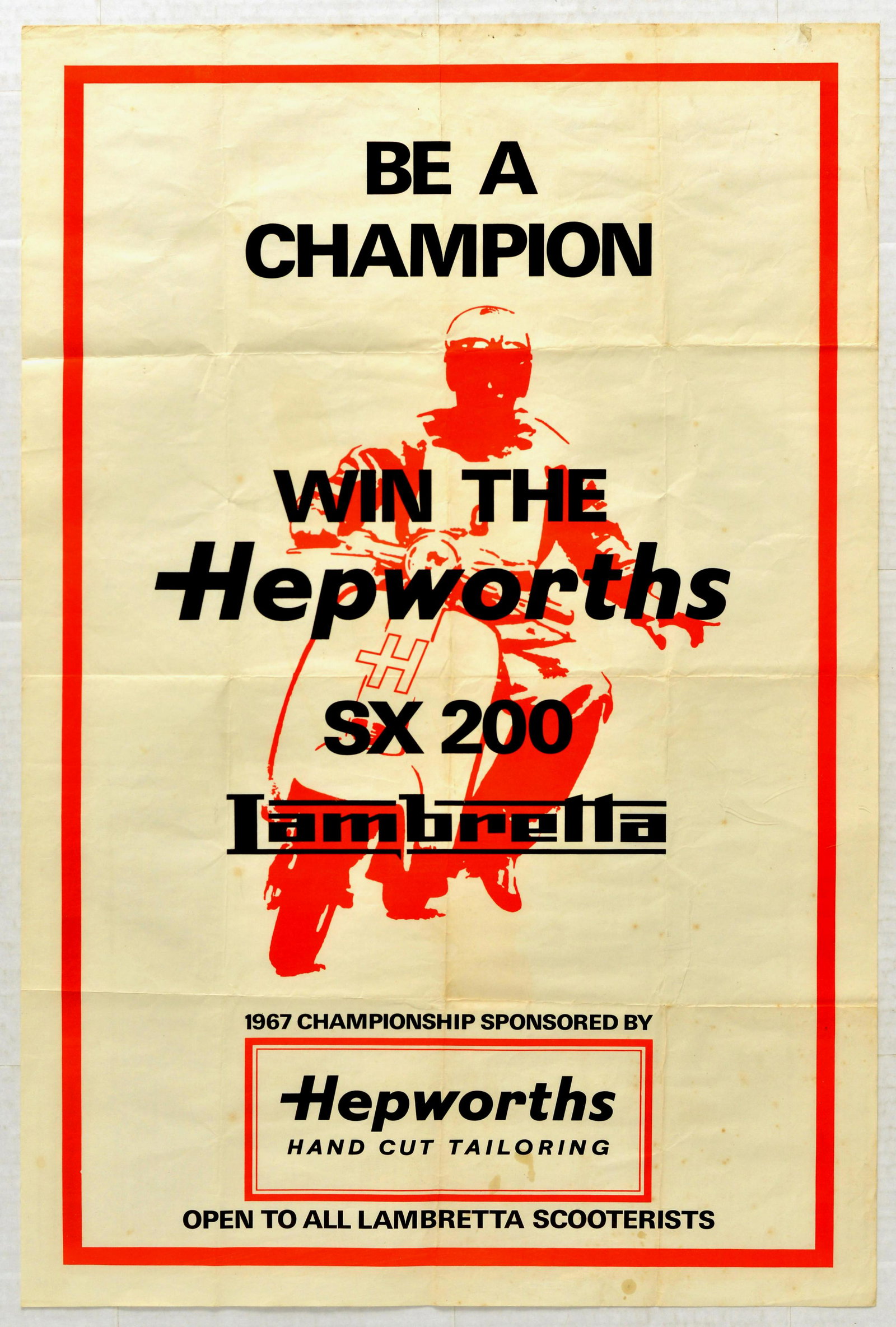 Sport Poster Lambretta Scooter Win The Hepworths: Original vintage poster featuring a rider on a scooter marked H indicating a left turn in shades of red the centre with the bold black text reading Be A Champion Win The Hepworths SX 200 Lambretta 196