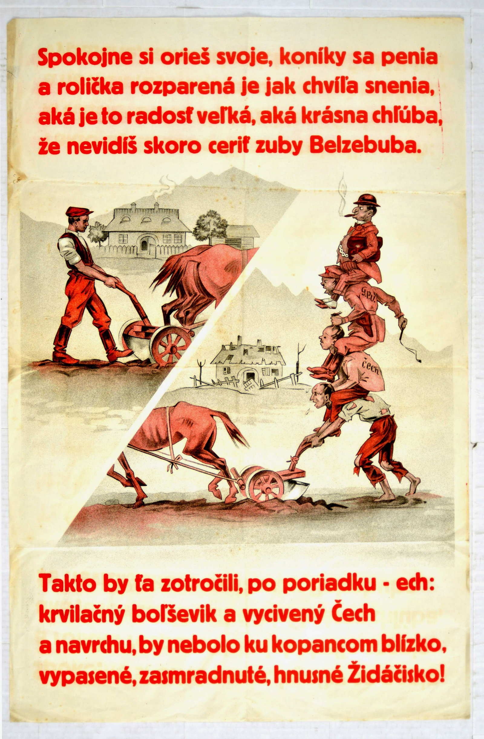 War Poster WWII Antisemitic Bolshevism Slovak Republic: Original vintage Anti-Semitic propaganda poster issued during the Second World War in the Slovak Republic. Image of the farme ploughing the land freely in top part and in the botom one with three peop