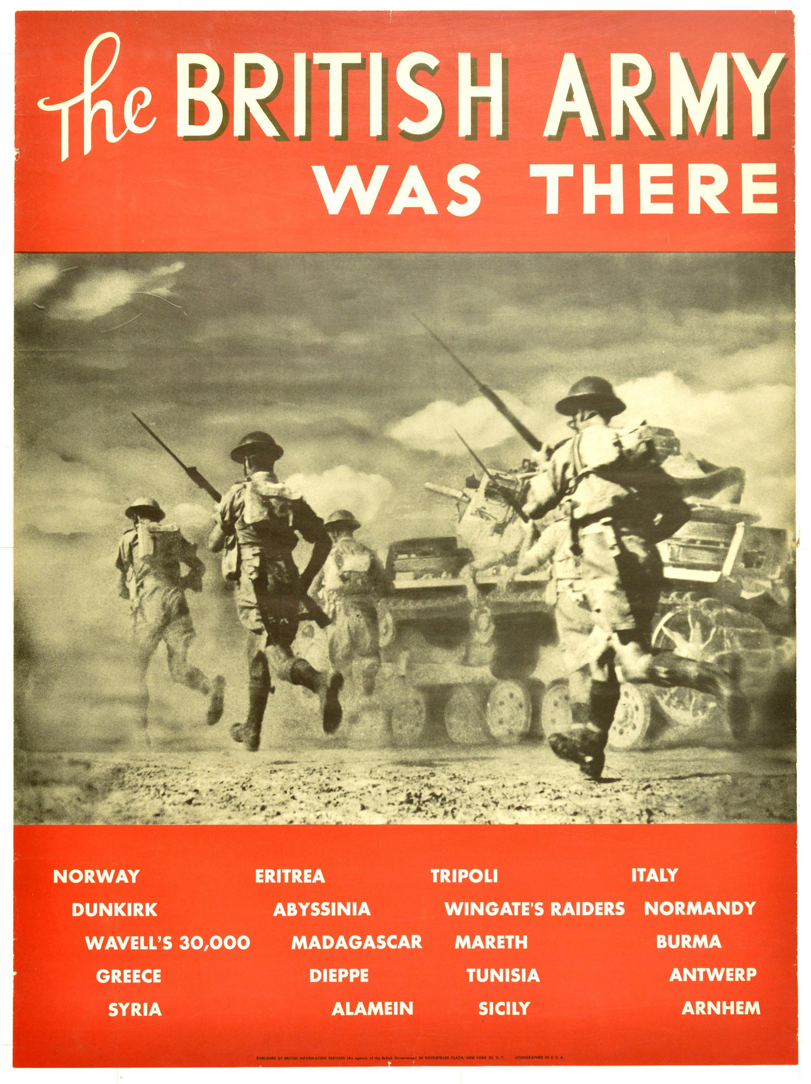 War Poster British Army WWII British Information: Original vintage World War Two poster - The British Army Was There - featuring a black and white photograph of soldiers in uniform holding their bayonet rifle guns and running alongside tanks on the d