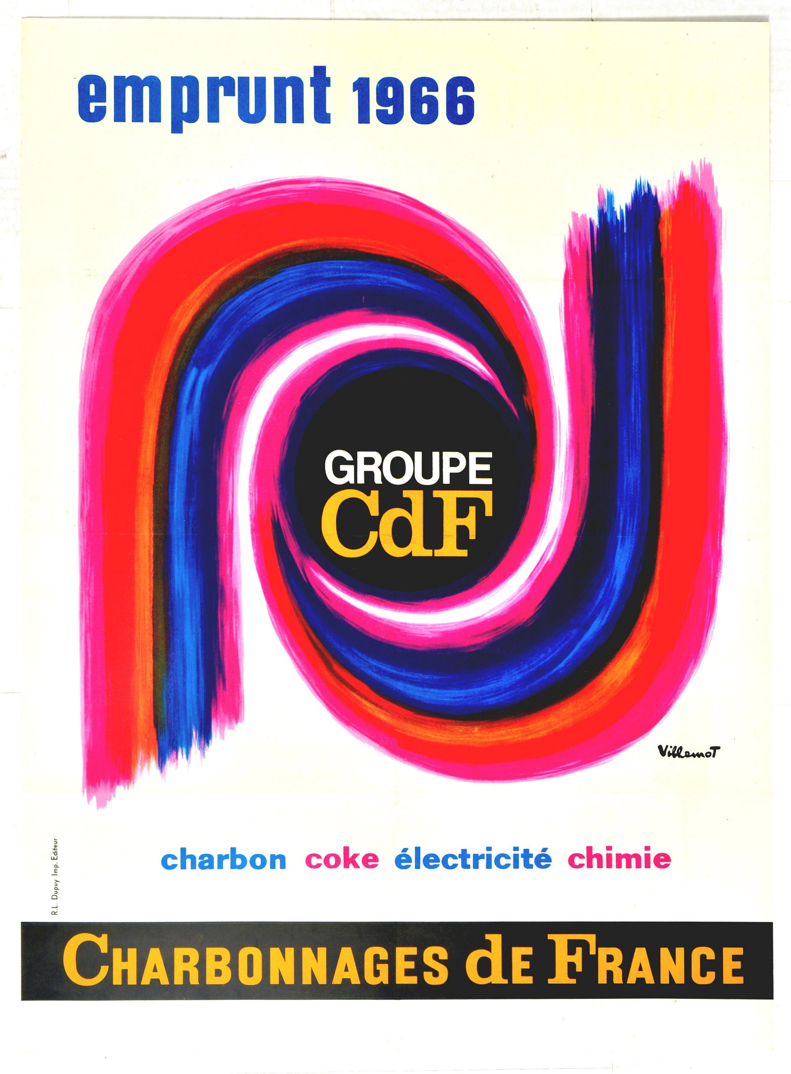 Advertising Poster Villemot CdF Group Bond Coal: Original vintage advertising poster for a bond issue by Charbonnages de France titled in French emprunt 1966 - Groupe CdF - charbon, coke, electricite, chimie - Loan 1966 - Group CdF - carbon, coke, e